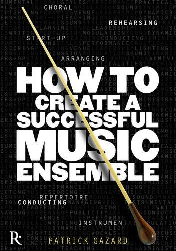 How To Create A Successful Music Ensemble