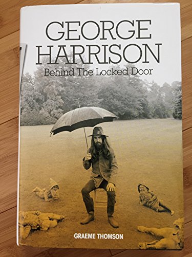 George Harrison: Behind The Locked Door