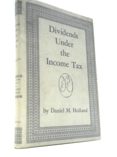 Dividends Under the Income Tax
