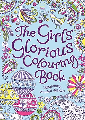The Girls' Glorious Colouring Book