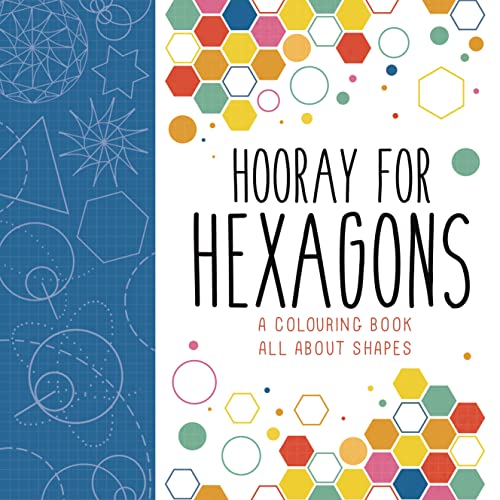 Hooray for Hexagons