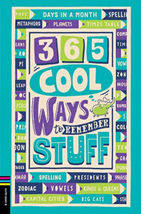 365 Cool Ways to Remember Stuff 