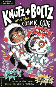 Knutz and Boltz and the Cosmic Code 