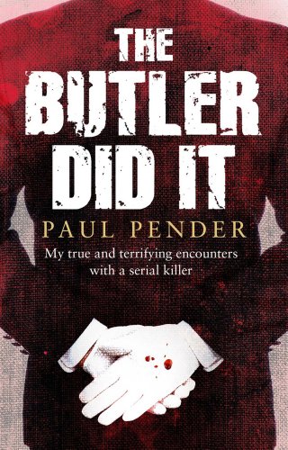 The Butler Did It