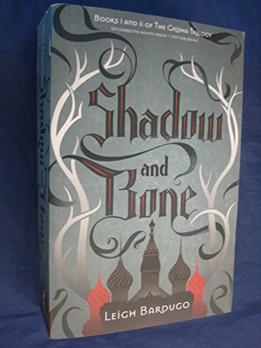 Shadow and Bone