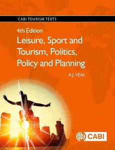 Leisure, Sport and Tourism, Politics, Policy and Planning 