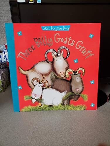 Three Billy Goats Gruff (Giant Storytime Books)