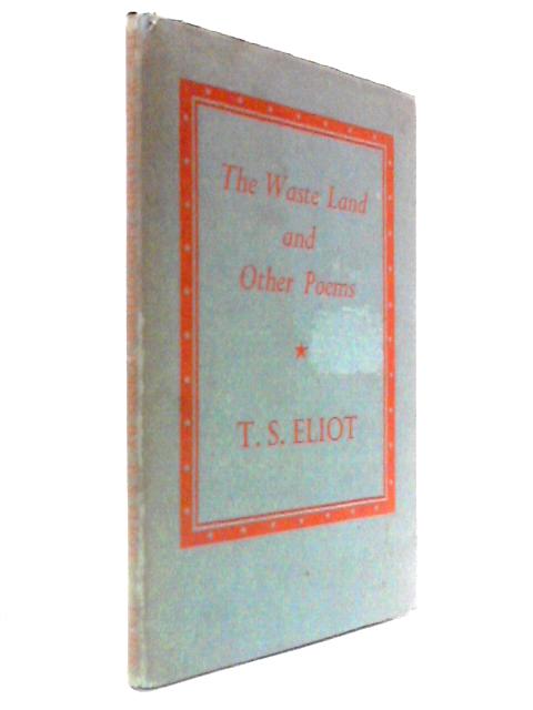 The Waste Land and Other Poems