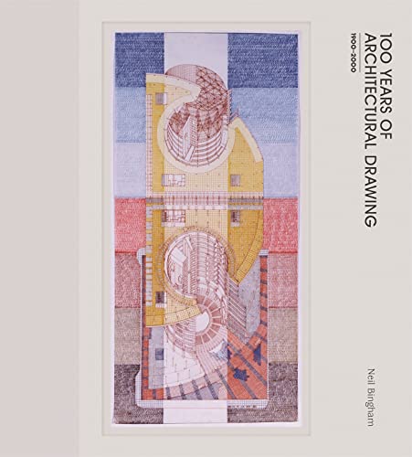 100 Years of Architectural Drawing