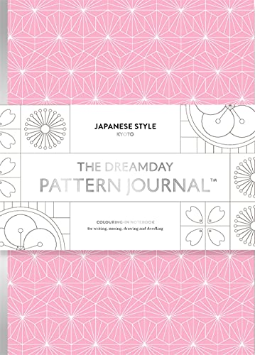 The Dreamday Pattern Journal: Japanese Style: Kyoto