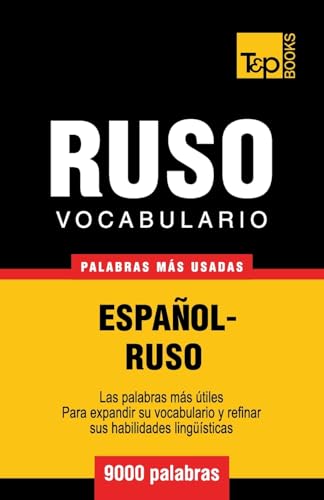 Vocabulario espanol-ruso - 9000 palabras mas usadas