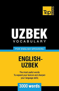 Uzbek vocabulary for English speakers - 3000 words 