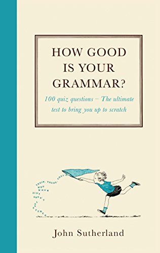 How Good Is Your Grammar?