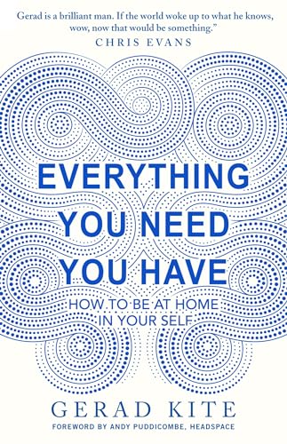 Everything You Need You Have