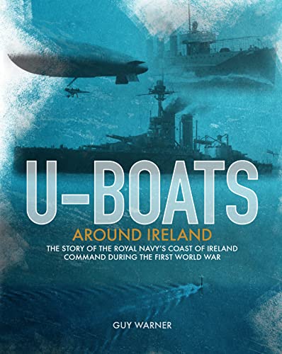 U-boats Around Ireland