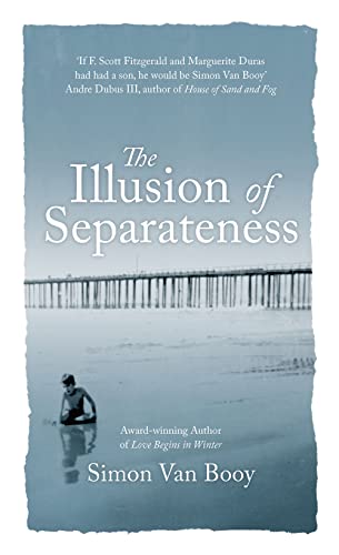 The Illusion of Separateness