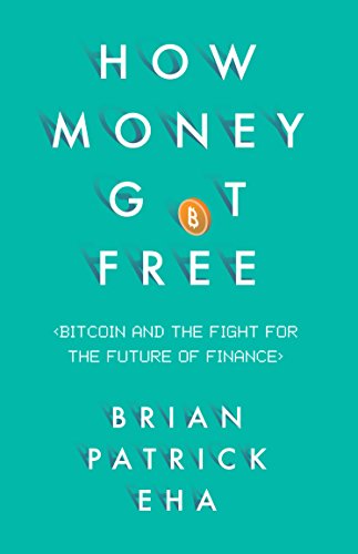 How Money Got Free