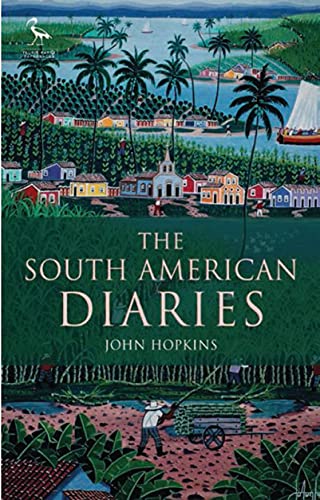 The South American Diaries