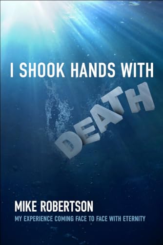 I Shook Hands with Death