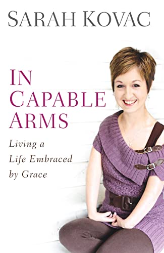 In Capable Arms