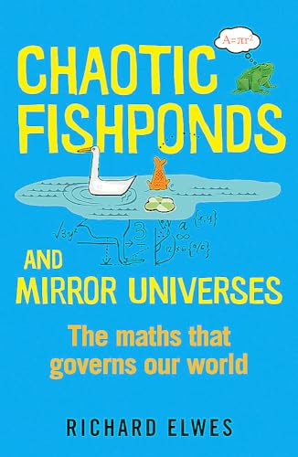 Chaotic Fishponds and Mirror Universes