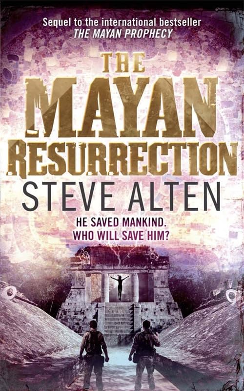 The Mayan Resurrection
