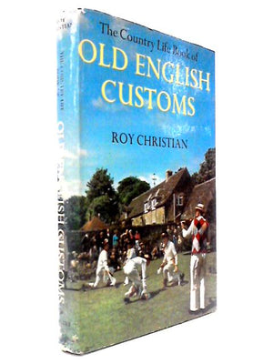The Country Life Book of Old English Customs