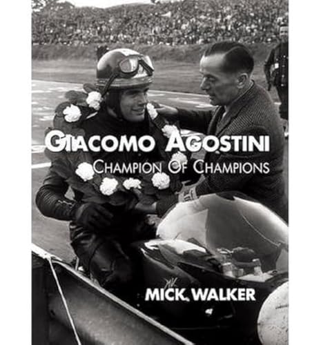 Giacomo Agostini - Champion of Champions