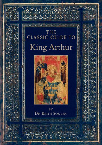 The Classic Guide to King Arthur