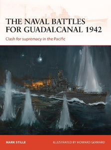 The naval battles for Guadalcanal 1942 