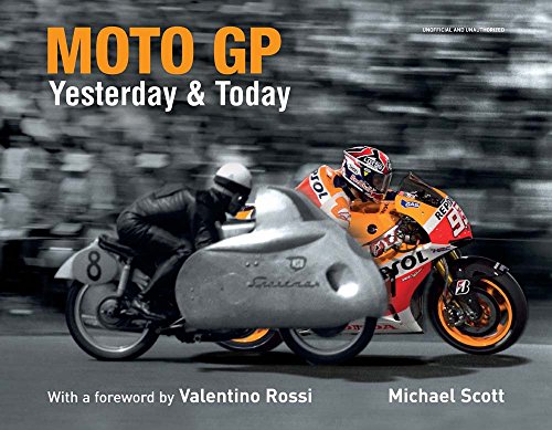 Moto GP Yesterday and Today