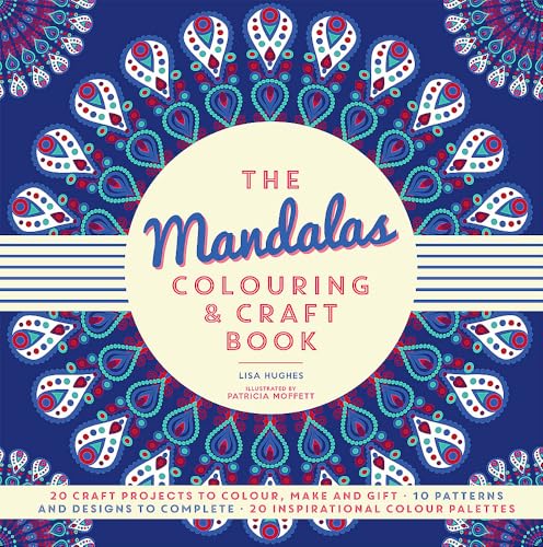 The Mandalas Colouring & Craft Book