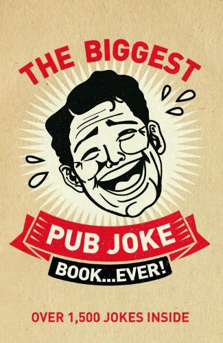 The Biggest Pub Joke Book