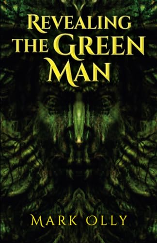 Revealing The Green Man