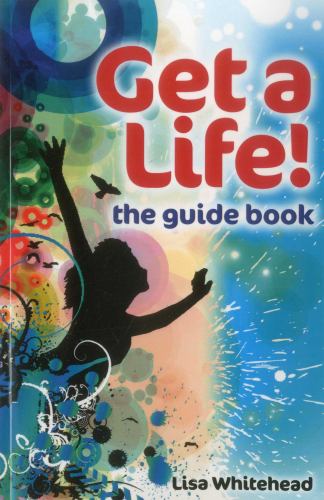 Get a Life!  the guide book