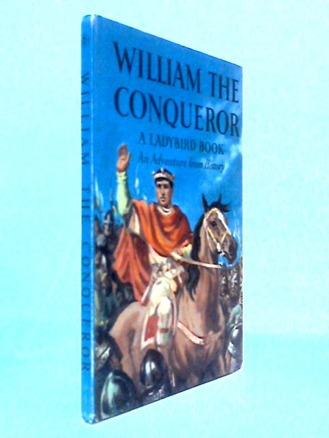 William The Conqueror