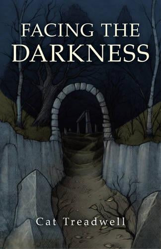Facing the Darkness
