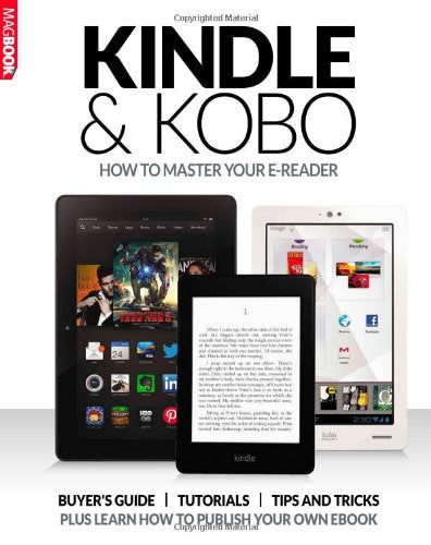 Kindle & Kobo: How to Master your e-reader MagBook