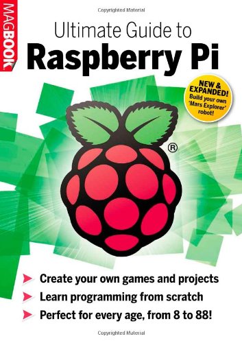 Raspberry Pi Ultimate Guide