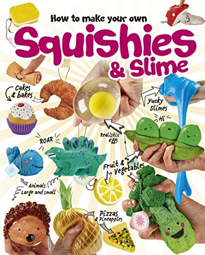 How to make your own squishies & slime: 1