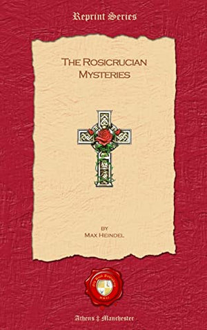 The Rosicrucian Mysteries