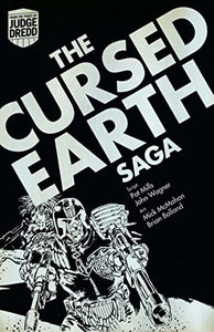 Judge Dredd: The Cursed Earth Saga 