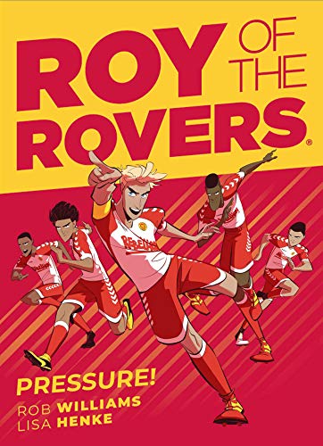 Roy of the Rovers: Pressure