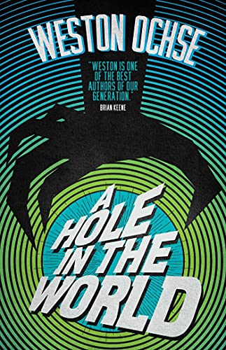 A Hole In The World