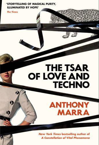 The Tsar of Love and Techno