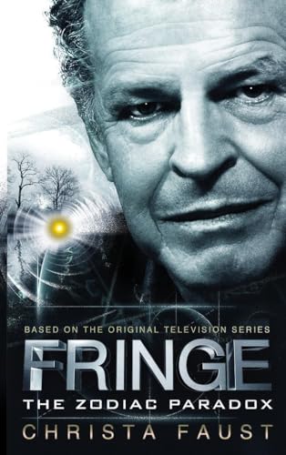 Fringe - The Zodiac Paradox (Novel #1)
