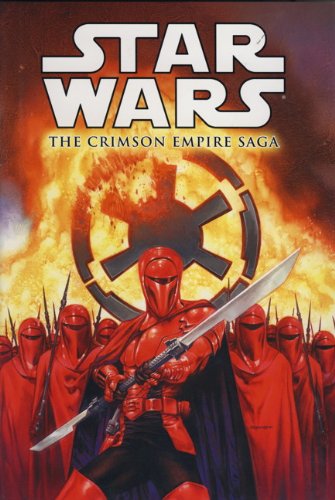 Star Wars - The Crimson Empire Saga