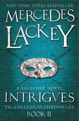 Collegium Chronicles, Vol. 2 - Intrigues