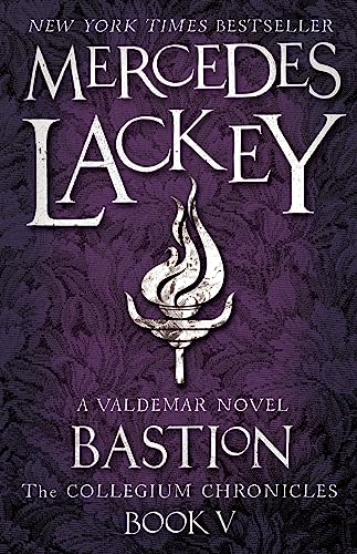 The Collegium Chronicles Book 5: Bastion