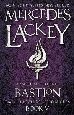The Collegium Chronicles Book 5: Bastion